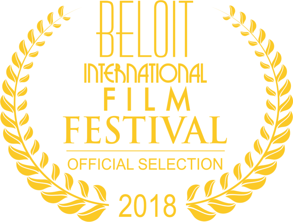 Beloit International Film Festival Official Selection 2018